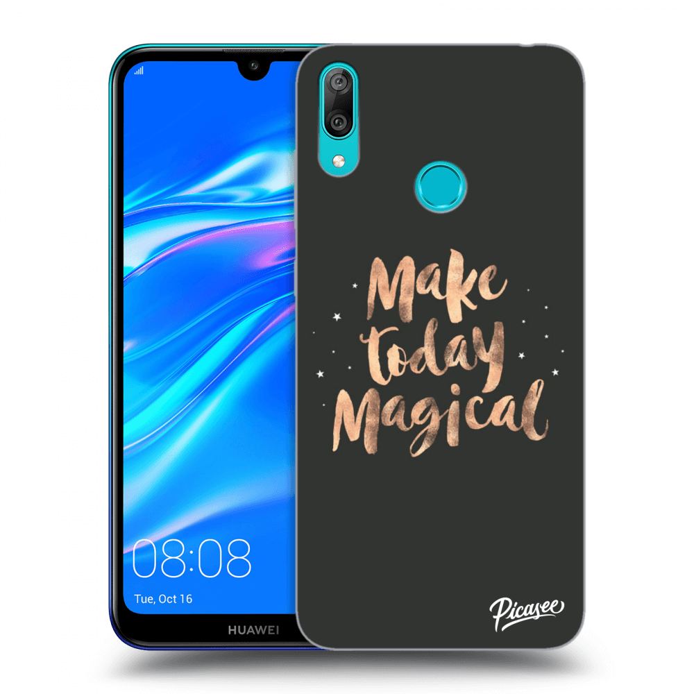 Picasee Huawei Y7 2019 Hülle - Transparentes Silikon - Make today Magical