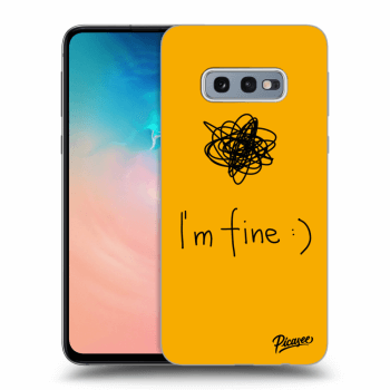 Hülle für Samsung Galaxy S10e G970 - I am fine