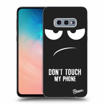 Hülle für Samsung Galaxy S10e G970 - Don't Touch My Phone