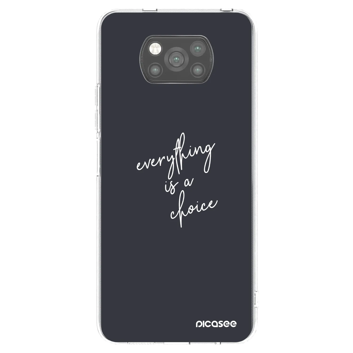 Picasee Xiaomi Poco X3 Hülle - Schwarzes Silikon - Everything is a choice