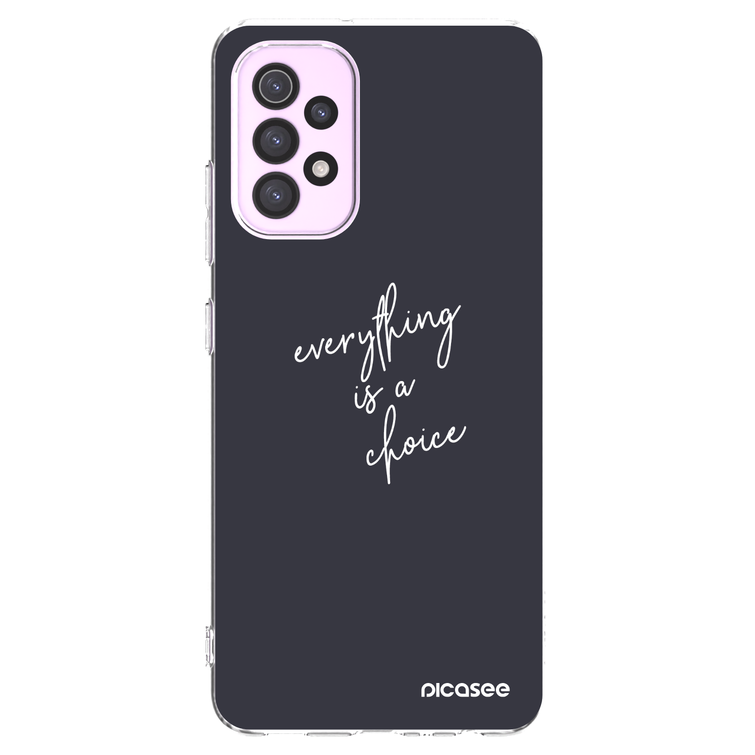 Picasee Samsung Galaxy A32 5G A326B Hülle - Transparentes Silikon - Everything is a choice