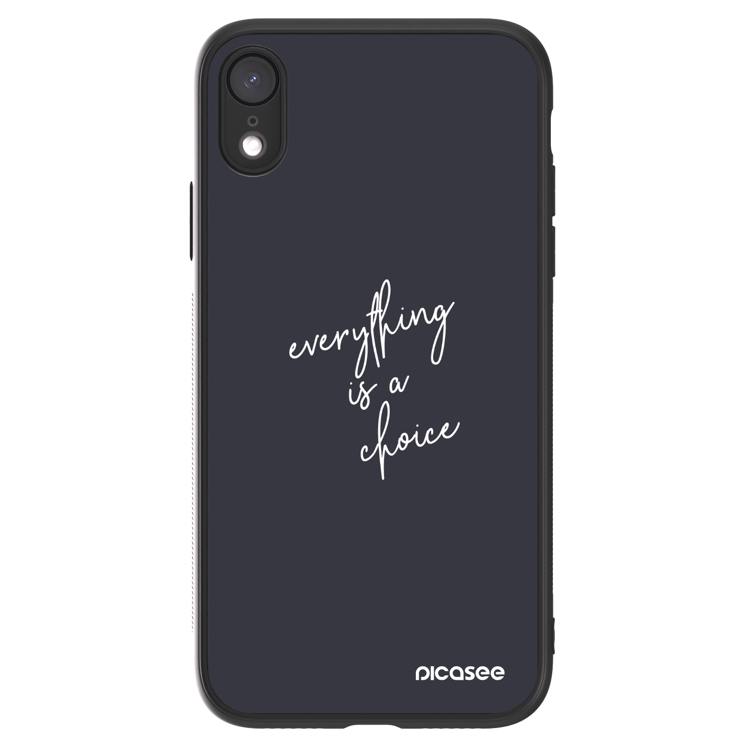 Picasee ULTIMATE CASE für Apple iPhone XR - Everything is a choice