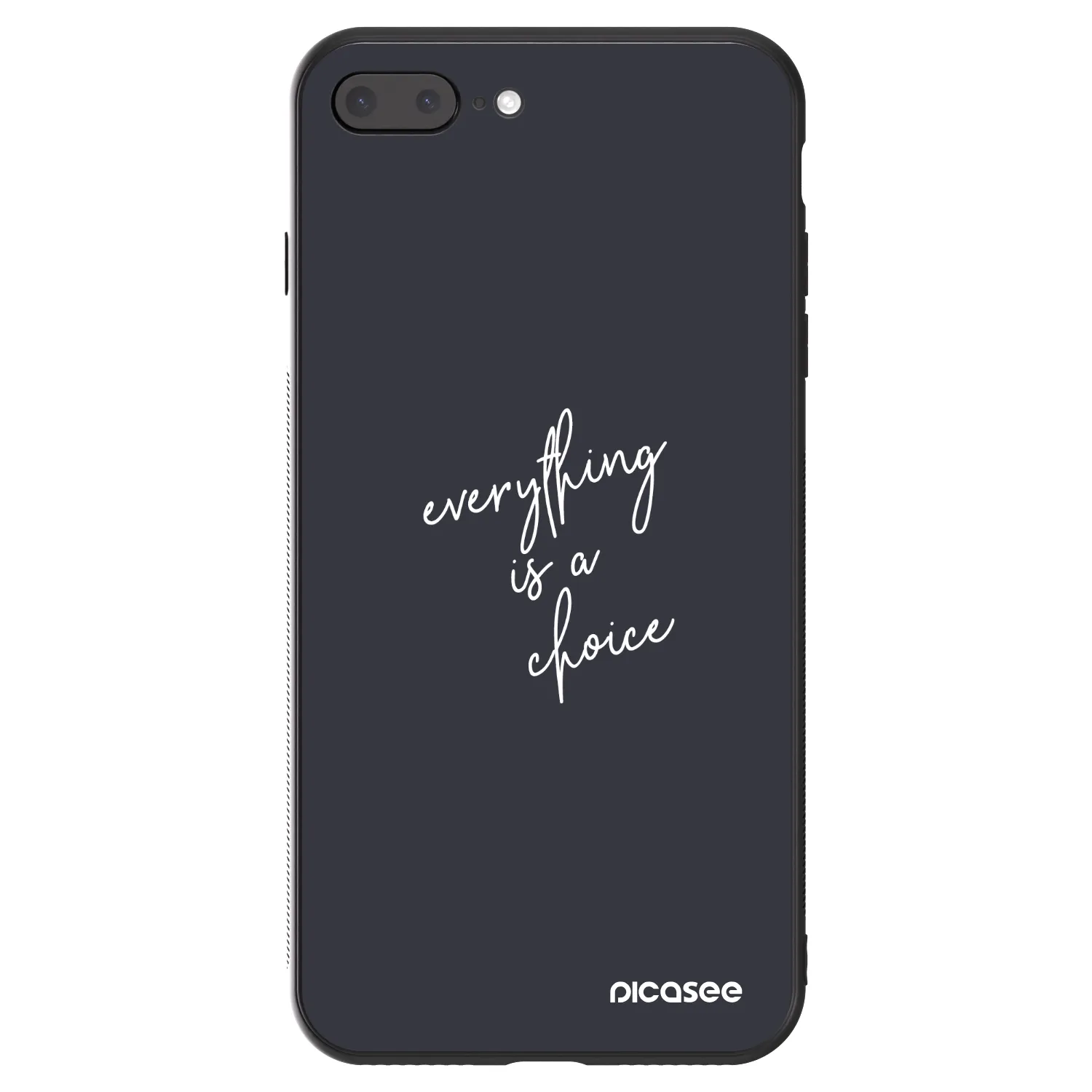 Picasee ULTIMATE CASE für Apple iPhone 7 Plus - Everything is a choice