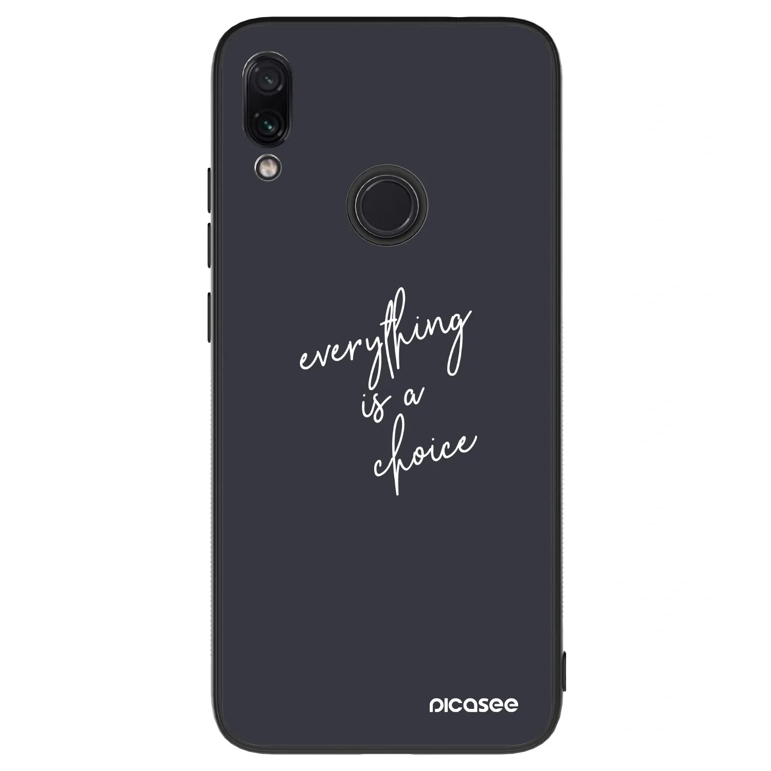 Picasee ULTIMATE CASE für Xiaomi Redmi Note 7 - Everything is a choice