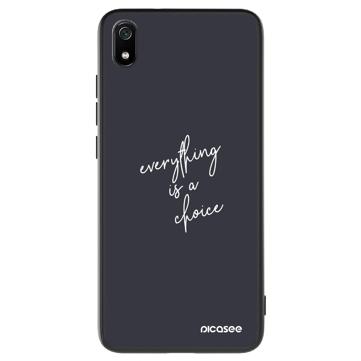 Picasee ULTIMATE CASE für Xiaomi Redmi 7A - Everything is a choice