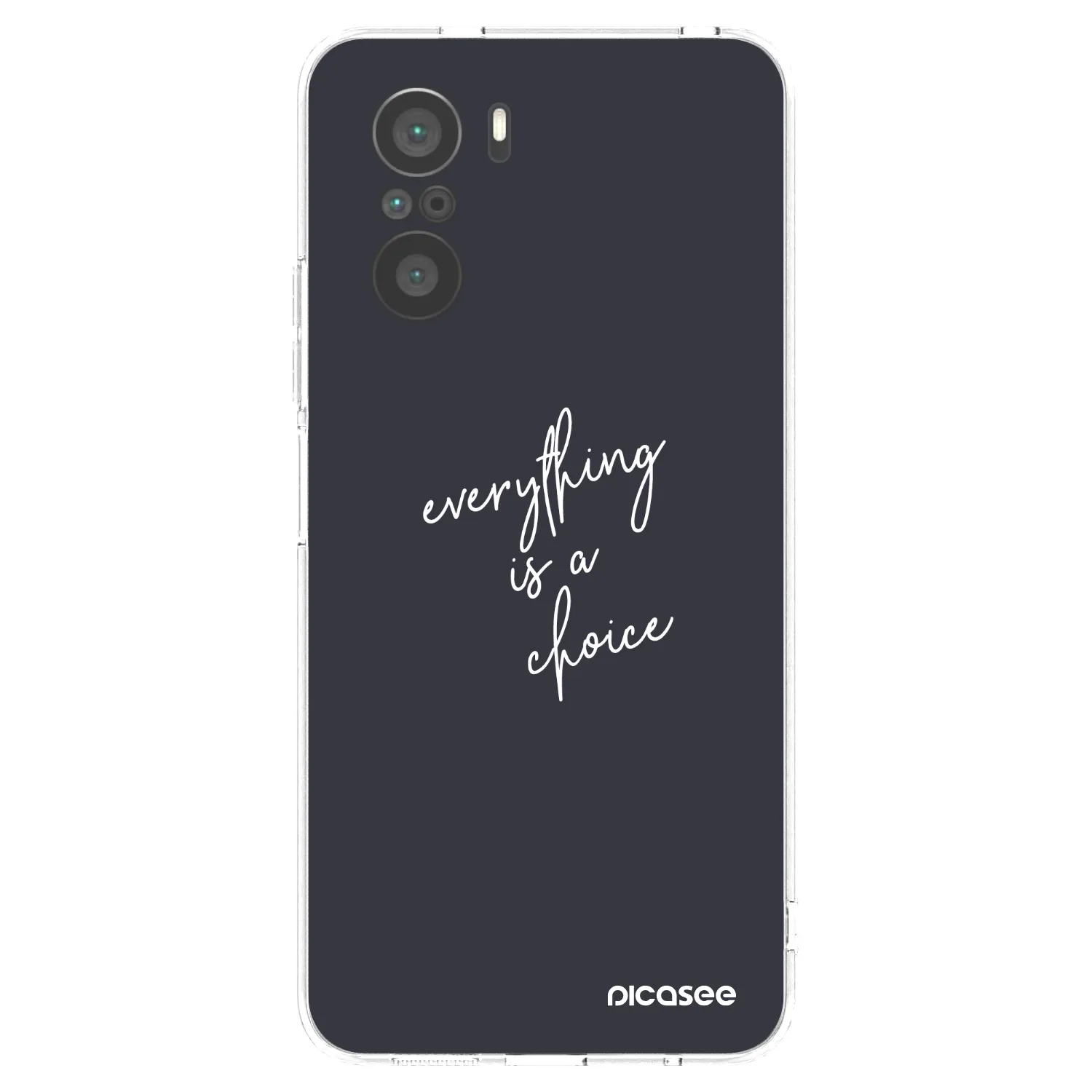 Picasee Xiaomi Poco F3 Hülle - Transparentes Silikon - Everything is a choice