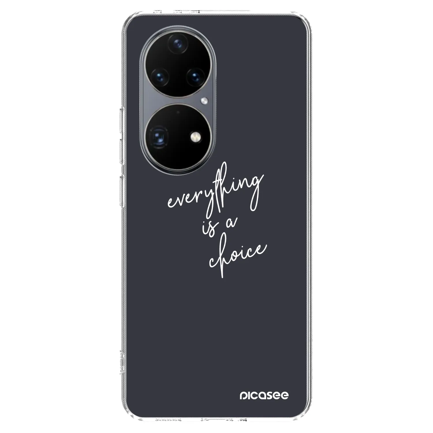 Picasee Huawei P50 Hülle - Transparentes Silikon - Everything is a choice