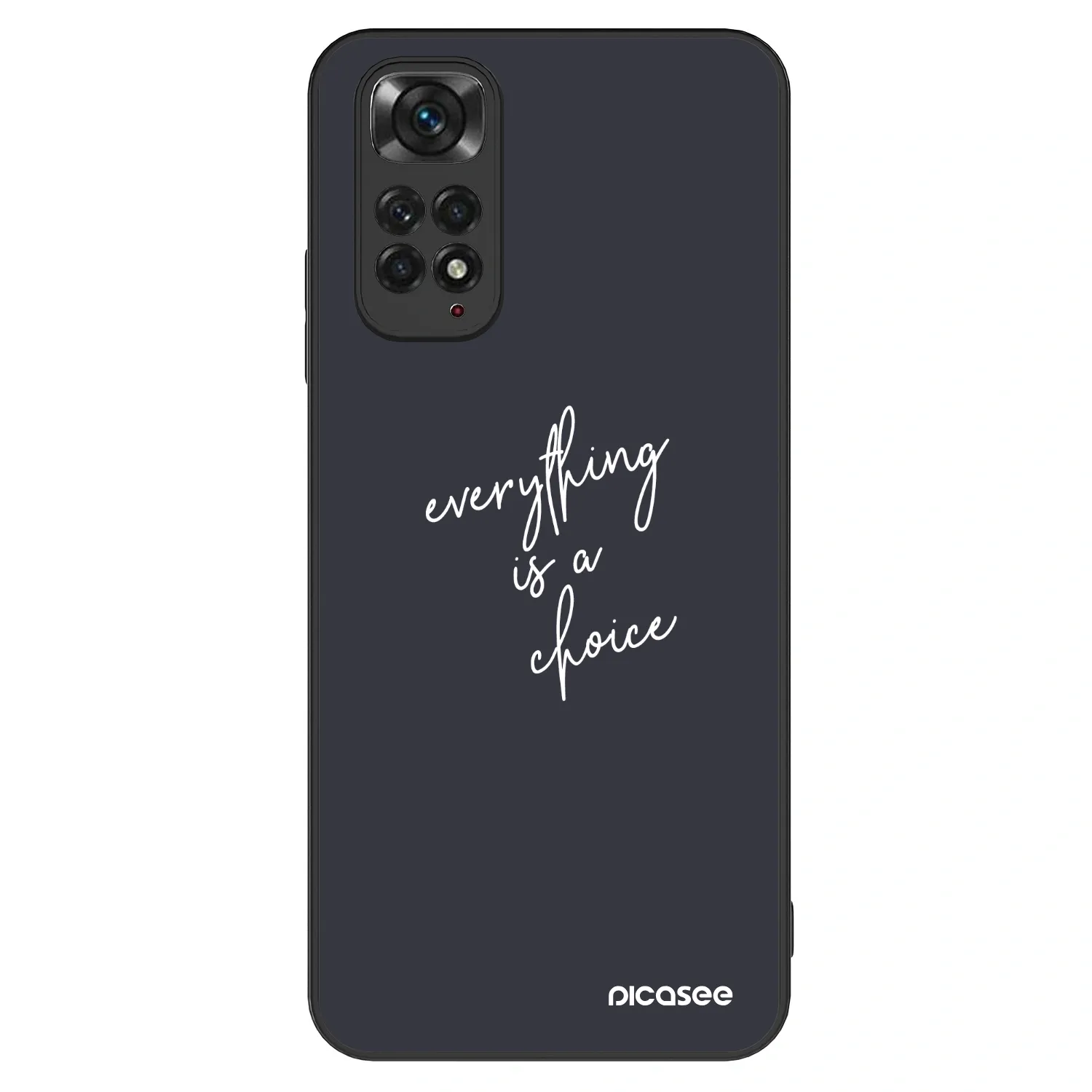 Picasee ULTIMATE CASE für Xiaomi Redmi Note 11 - Everything is a choice