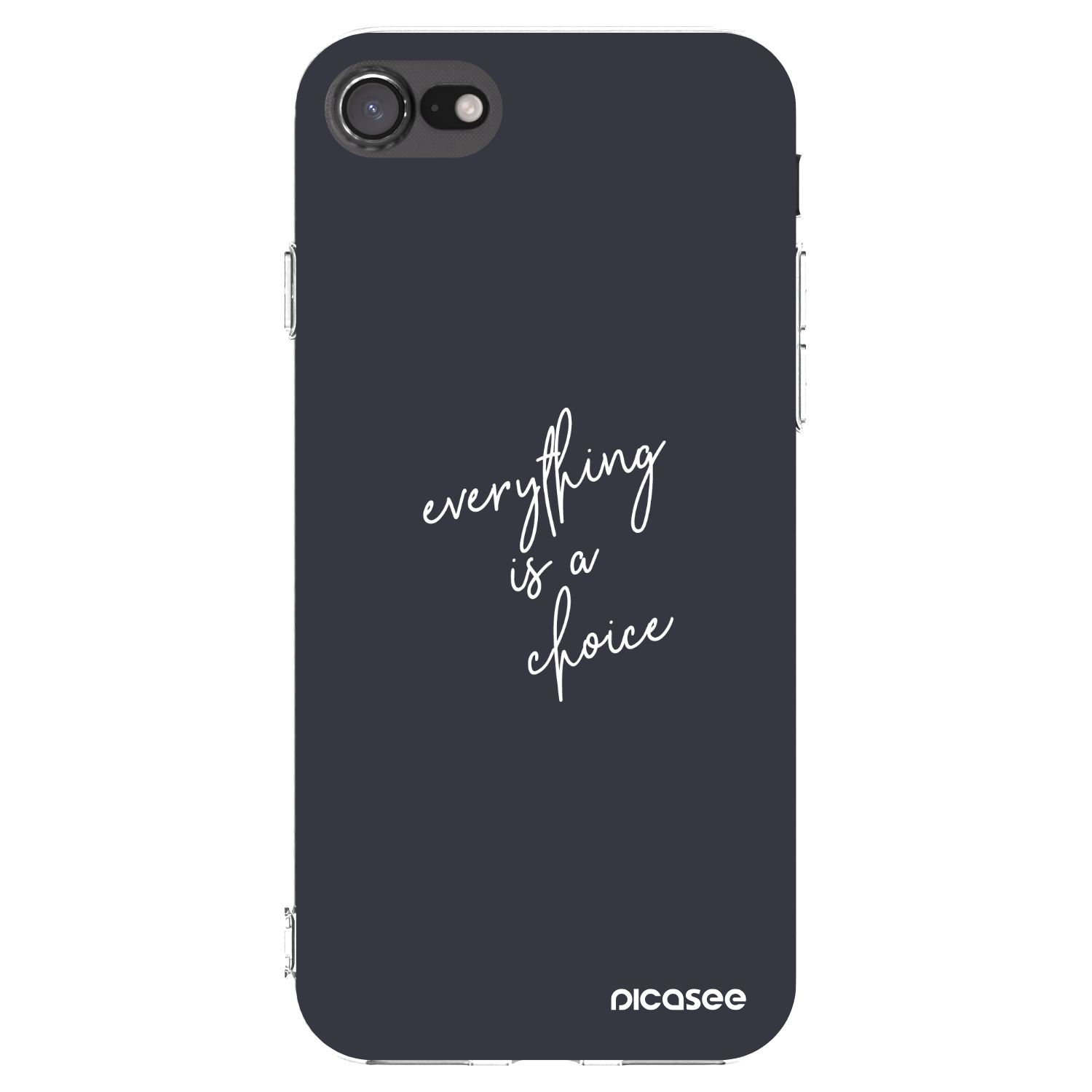 Picasee Apple iPhone SE 2022 Hülle - Transparentes Silikon - Everything is a choice
