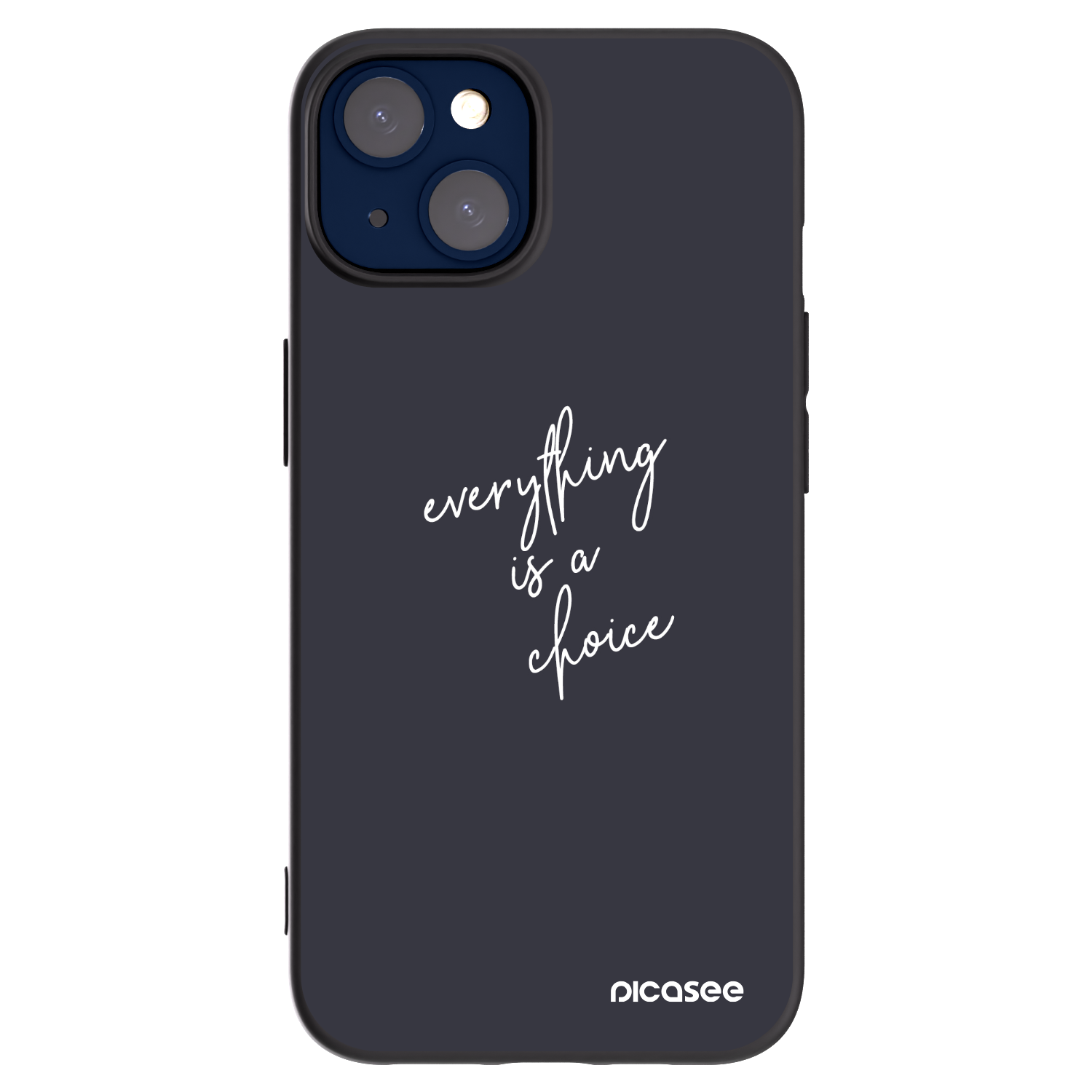 Picasee Apple iPhone 14 Hülle - Schwarzes Silikon - Everything is a choice