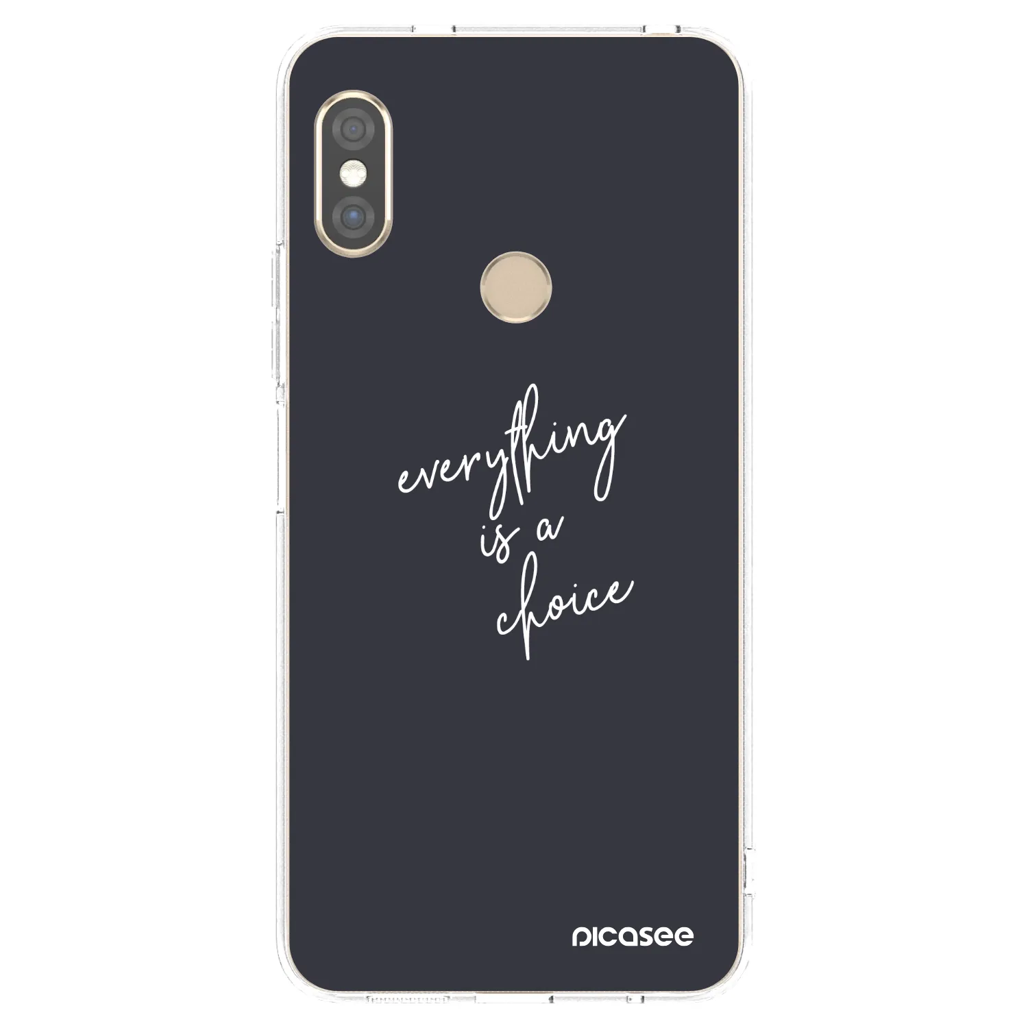 Picasee Xiaomi Redmi Note 5 Global Hülle - Transparentes Silikon - Everything is a choice