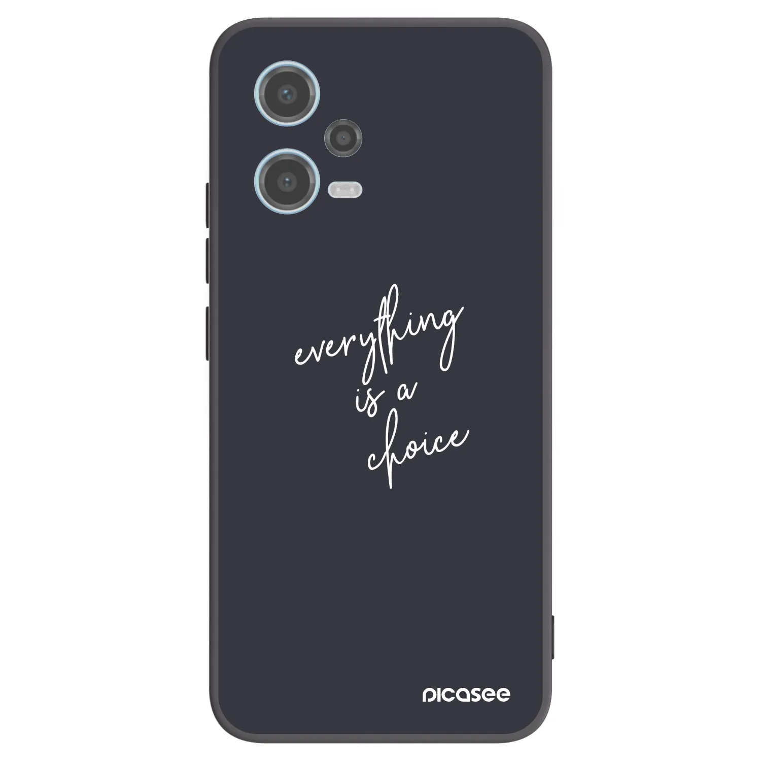Picasee Xiaomi Redmi Note 12 5G Hülle - Schwarzes Silikon - Everything is a choice