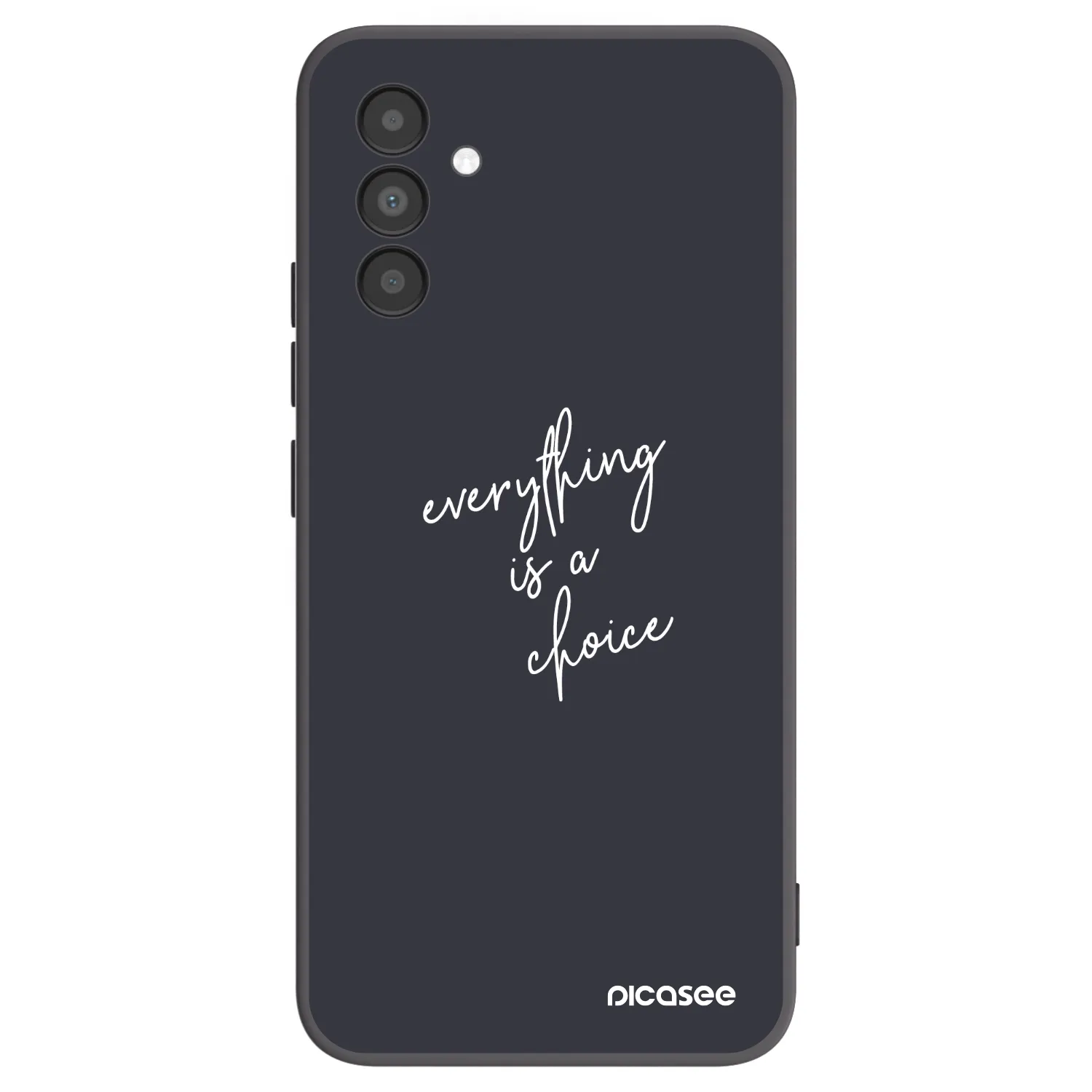 Picasee Samsung Galaxy A04s A047F Hülle - Schwarzes Silikon - Everything is a choice