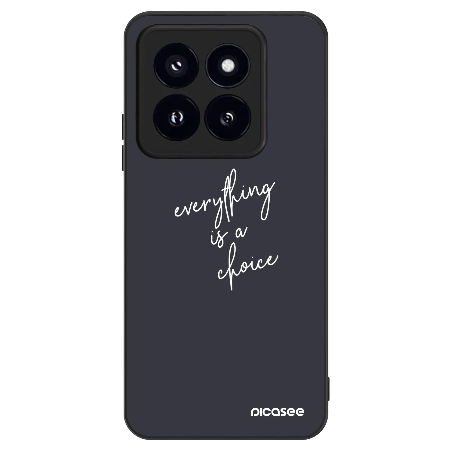 Picasee ULTIMATE CASE für Xiaomi 14 Pro - Everything is a choice