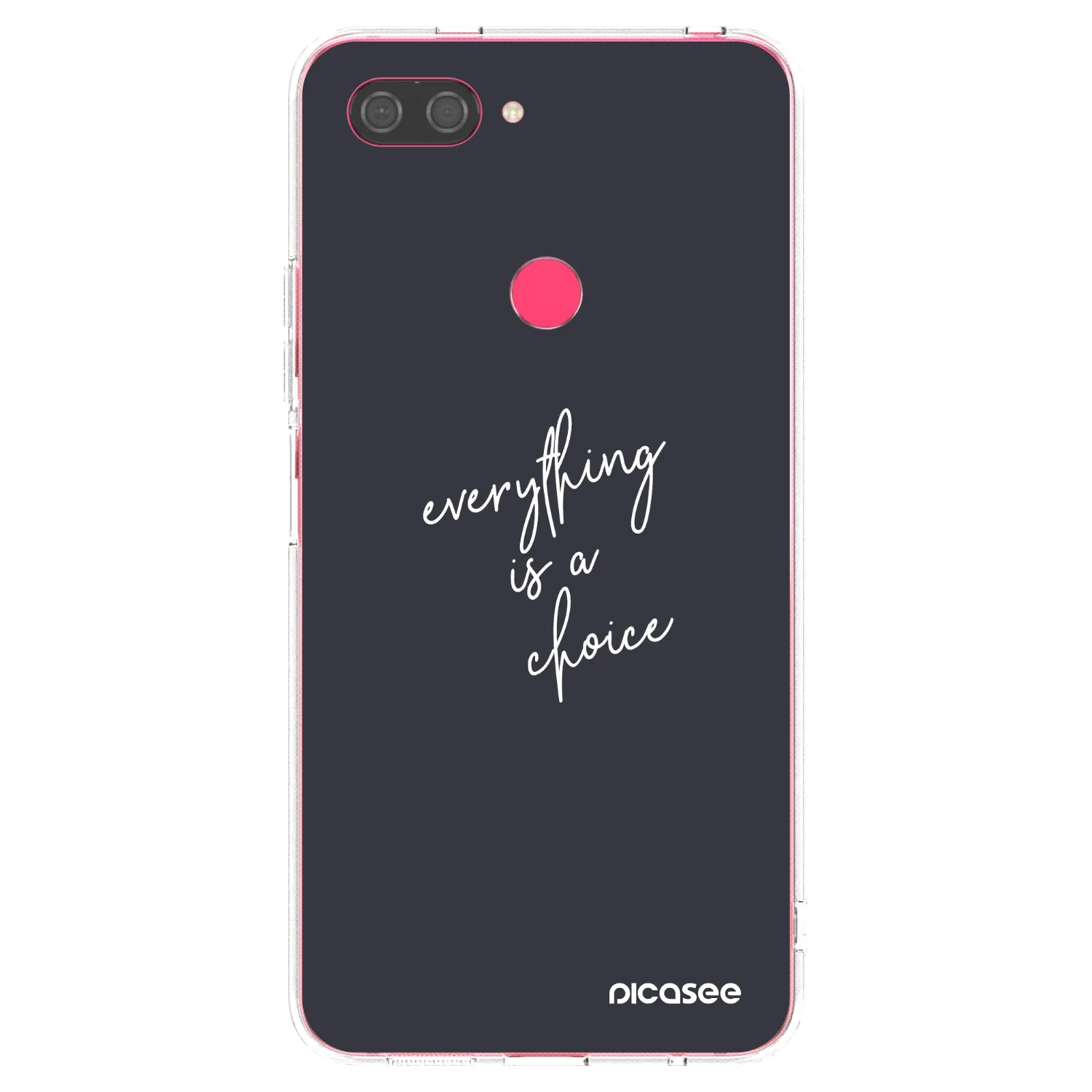 Picasee Xiaomi Mi 8 Lite Hülle - Transparentes Silikon - Everything is a choice