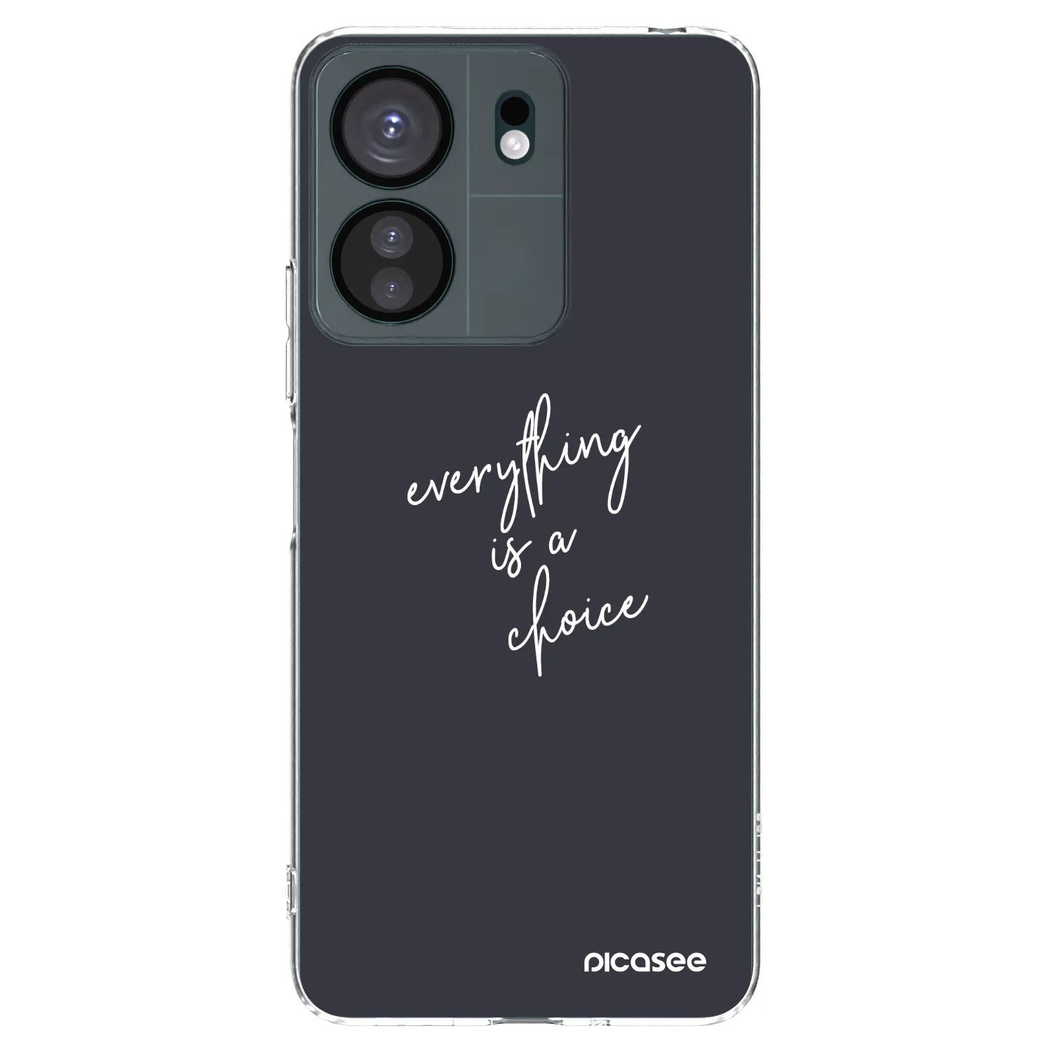 Picasee Xiaomi Redmi 13C 4G Hülle - Transparentes Silikon - Everything is a choice