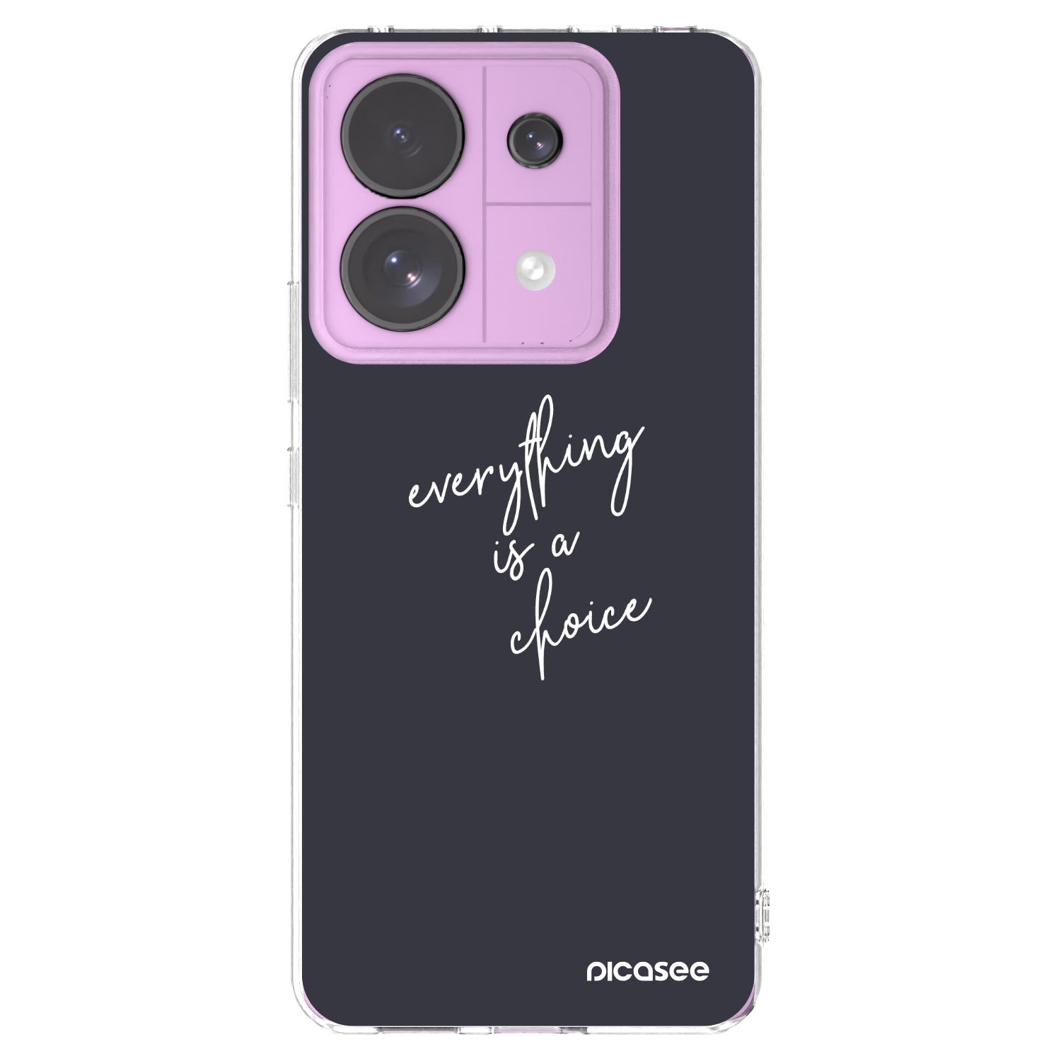 Picasee Xiaomi Redmi Note 13 Pro 5G Hülle - Transparentes Silikon - Everything is a choice