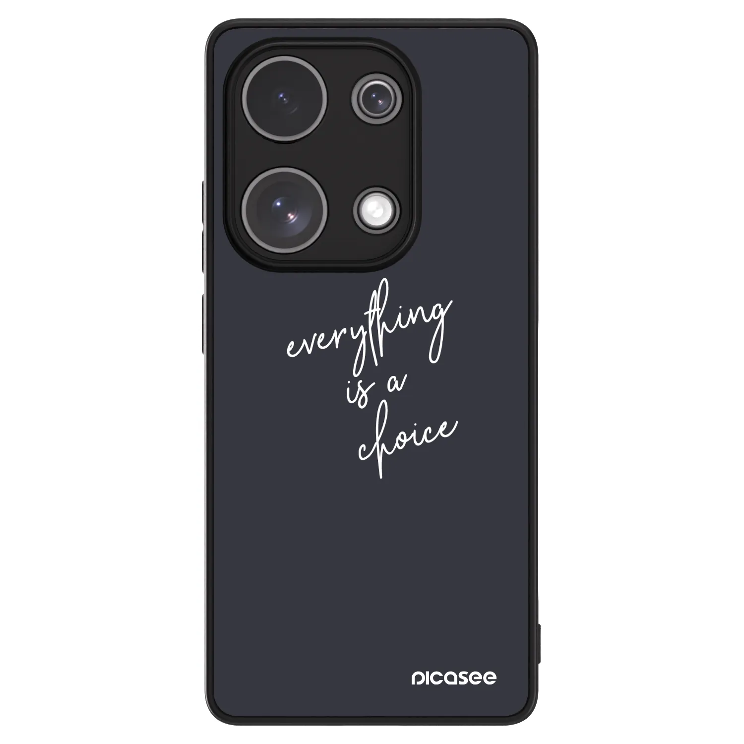 Picasee ULTIMATE CASE für Xiaomi Redmi Note 13 Pro 4G - Everything is a choice
