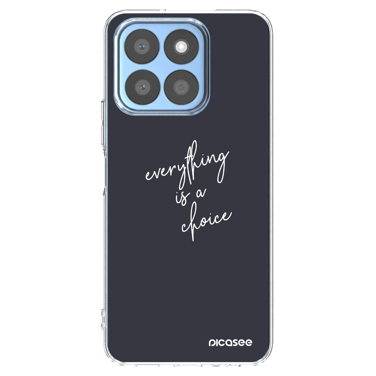 Picasee Honor X8b Hülle - Transparentes Silikon - Everything is a choice