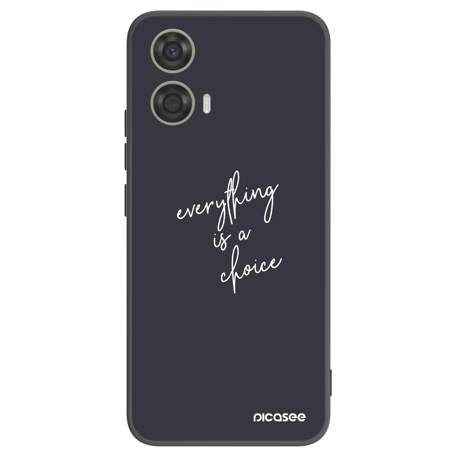 Picasee Motorola Moto G24 Hülle - Schwarzes Silikon - Everything is a choice