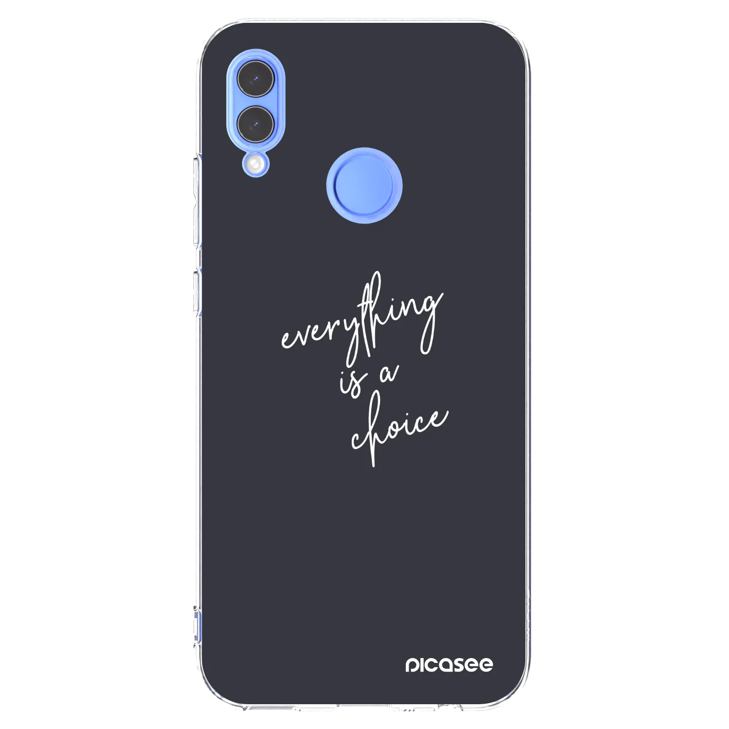 Picasee Honor 10 Lite Hülle - Transparentes Silikon - Everything is a choice