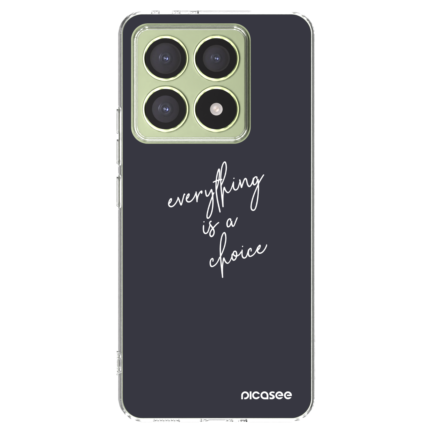 Picasee Xiaomi 14T Hülle - Transparentes Silikon - Everything is a choice