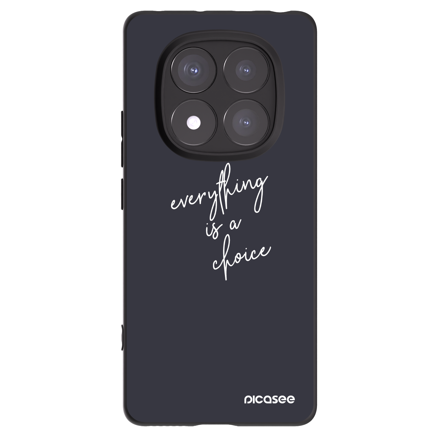 Picasee Xiaomi Redmi Note 14 Pro+ 5G Hülle - Schwarzes Silikon - Everything is a choice