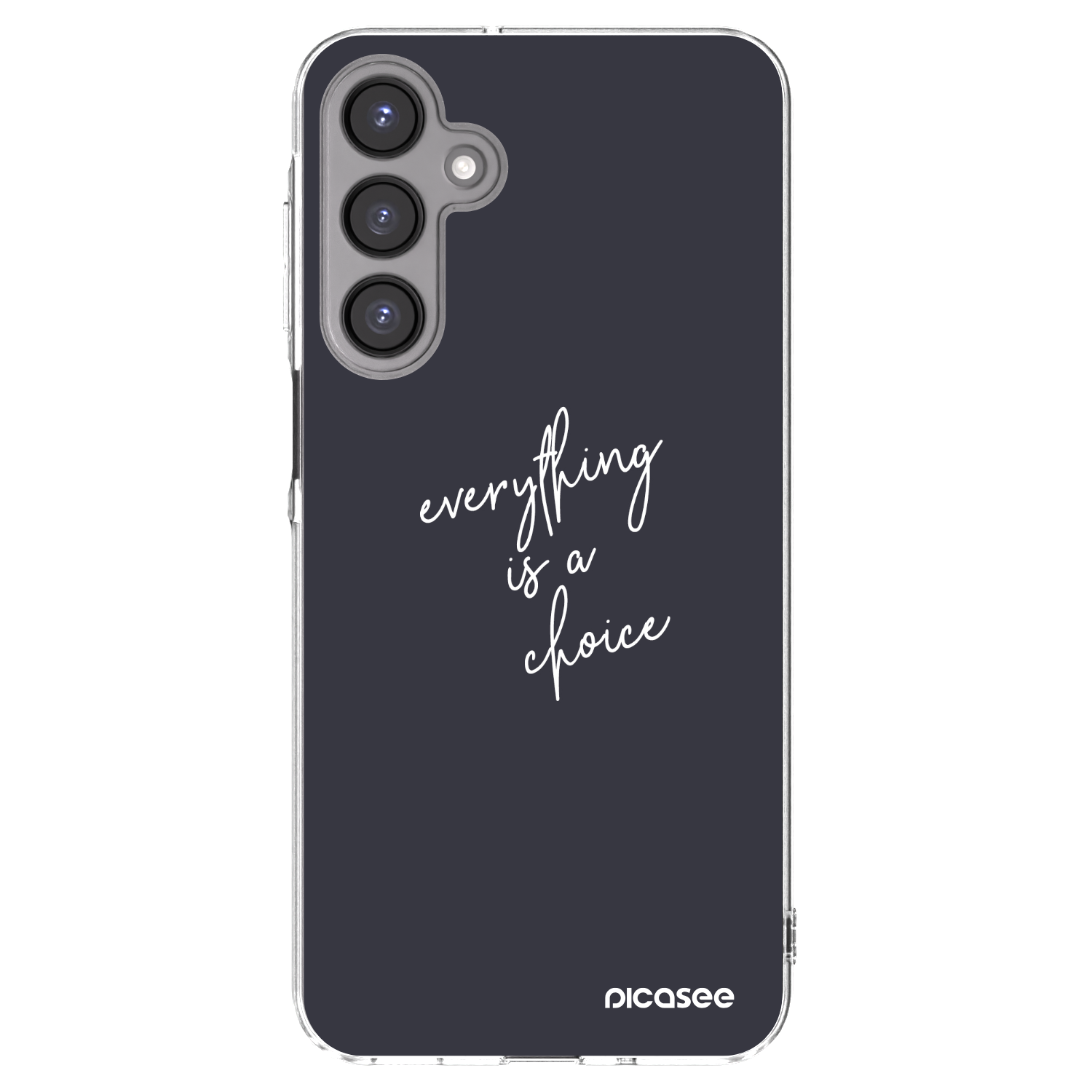 Picasee Samsung Galaxy A16 5G Hülle - Transparentes Silikon - Everything is a choice