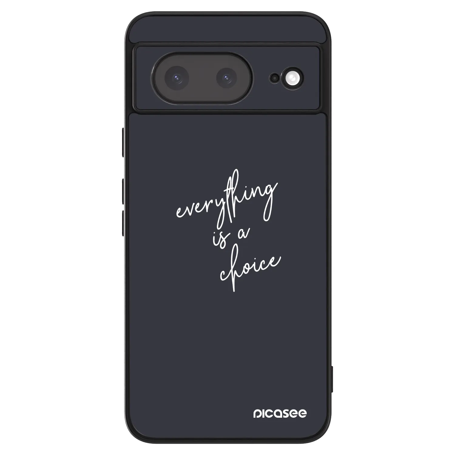 Picasee ULTIMATE CASE für Google Pixel 8a - Everything is a choice