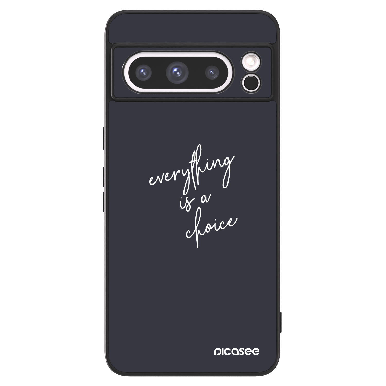 Picasee ULTIMATE CASE für Google Pixel 8 Pro - Everything is a choice