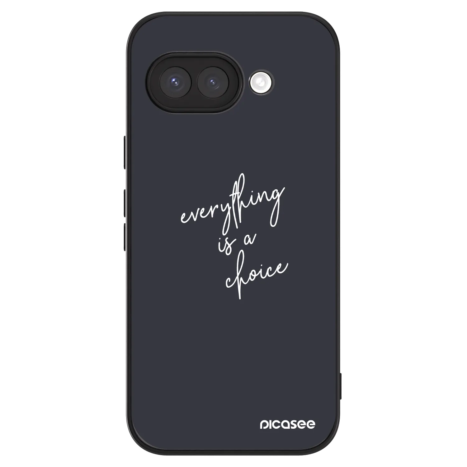 Picasee ULTIMATE CASE für Google Pixel 9a - Everything is a choice