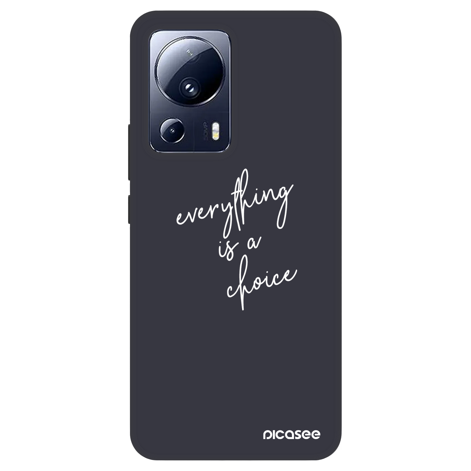 Picasee Fashion Case für Xiaomi 13 Lite - Everything is a choice