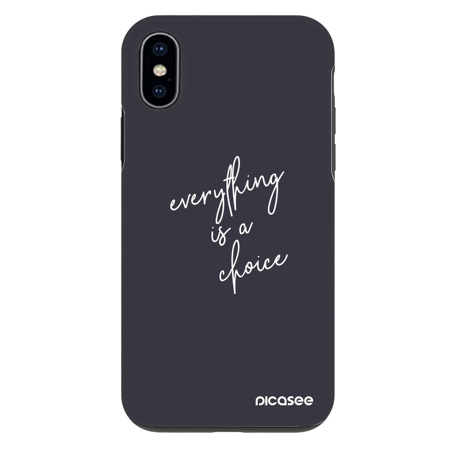Picasee Fashion Case für Apple iPhone X/XS - Everything is a choice