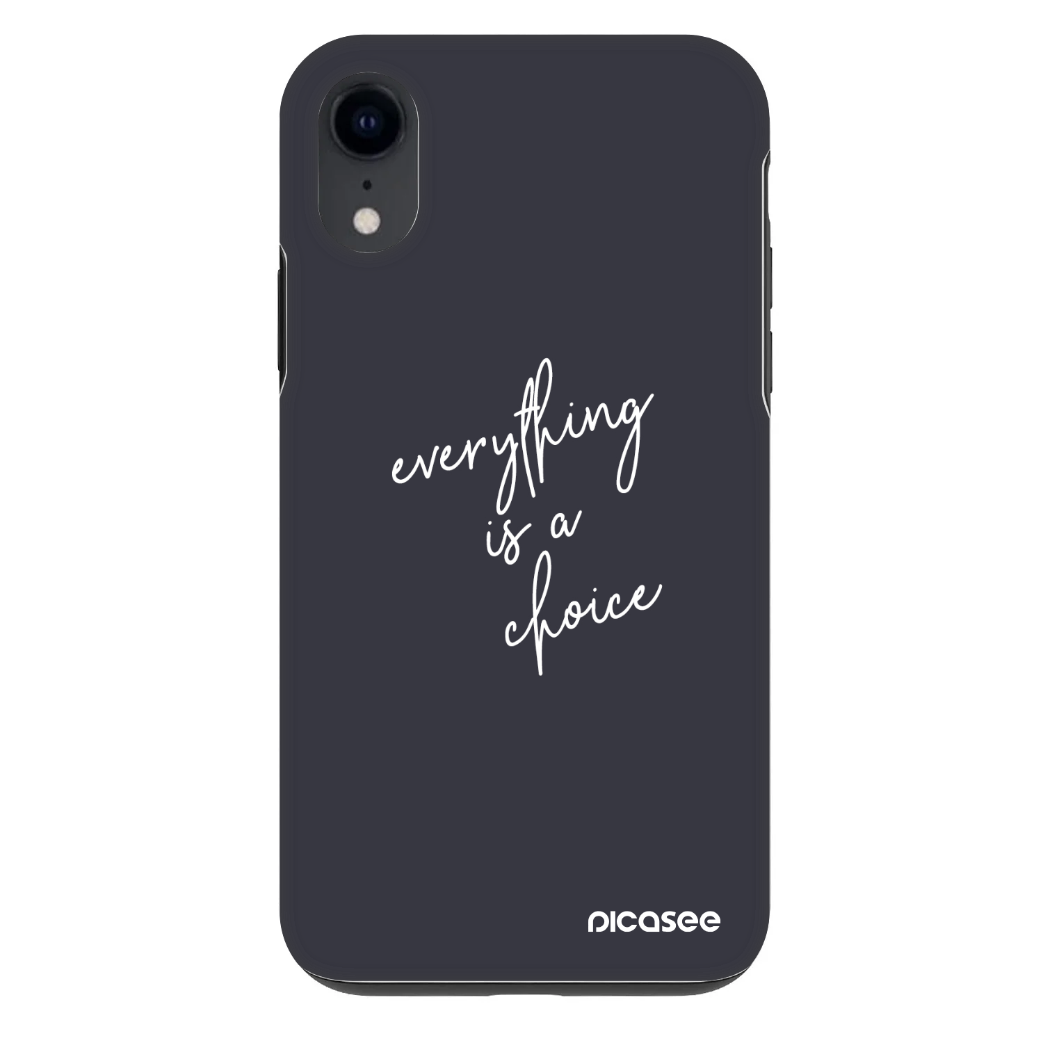 Picasee Fashion Case für Apple iPhone XR - Everything is a choice