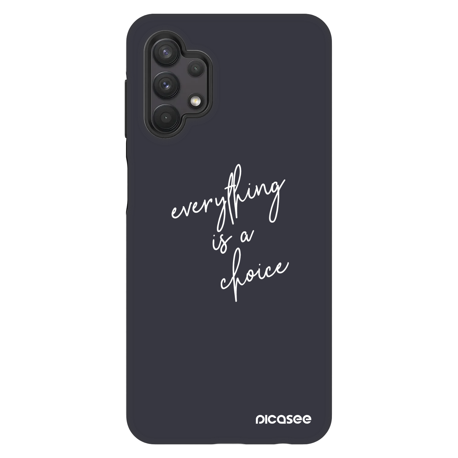 Picasee Fashion Case für Samsung Galaxy A32 5G A326B - Everything is a choice