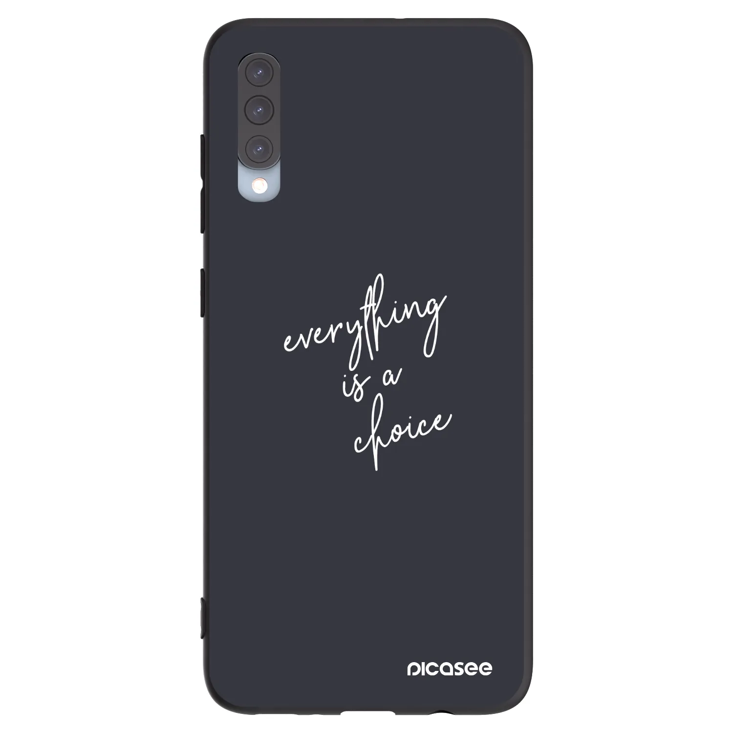 Picasee Samsung Galaxy A70 A705F Hülle - Schwarzes Silikon - Everything is a choice