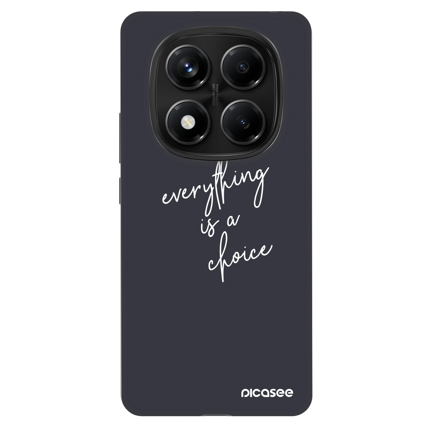 Picasee Fashion Case für Xiaomi Redmi Note 14 Pro 4G - Everything is a choice