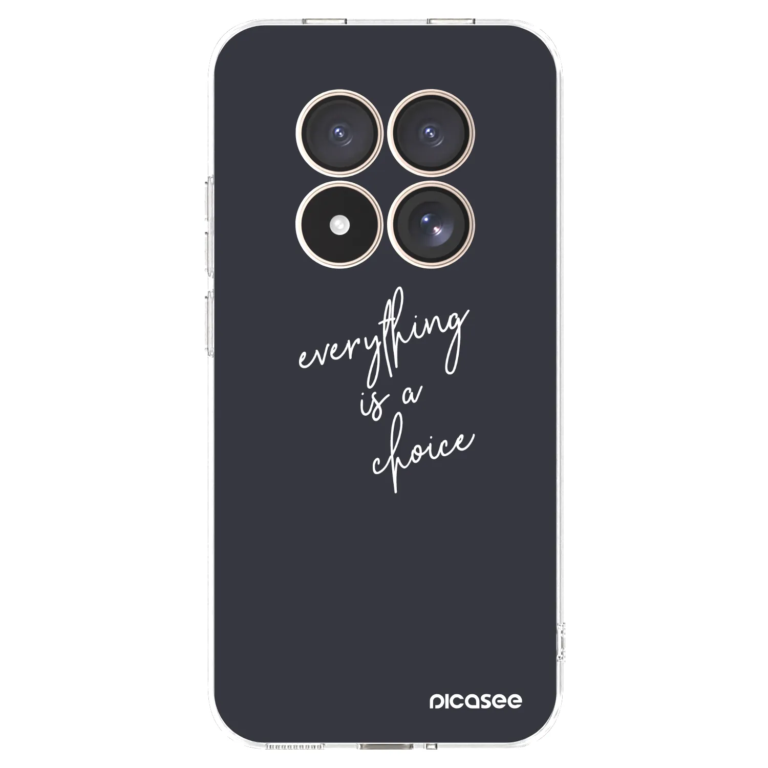 Picasee Xiaomi Redmi Note 15 Pro 4G Hülle - Transparentes Silikon - Everything is a choice