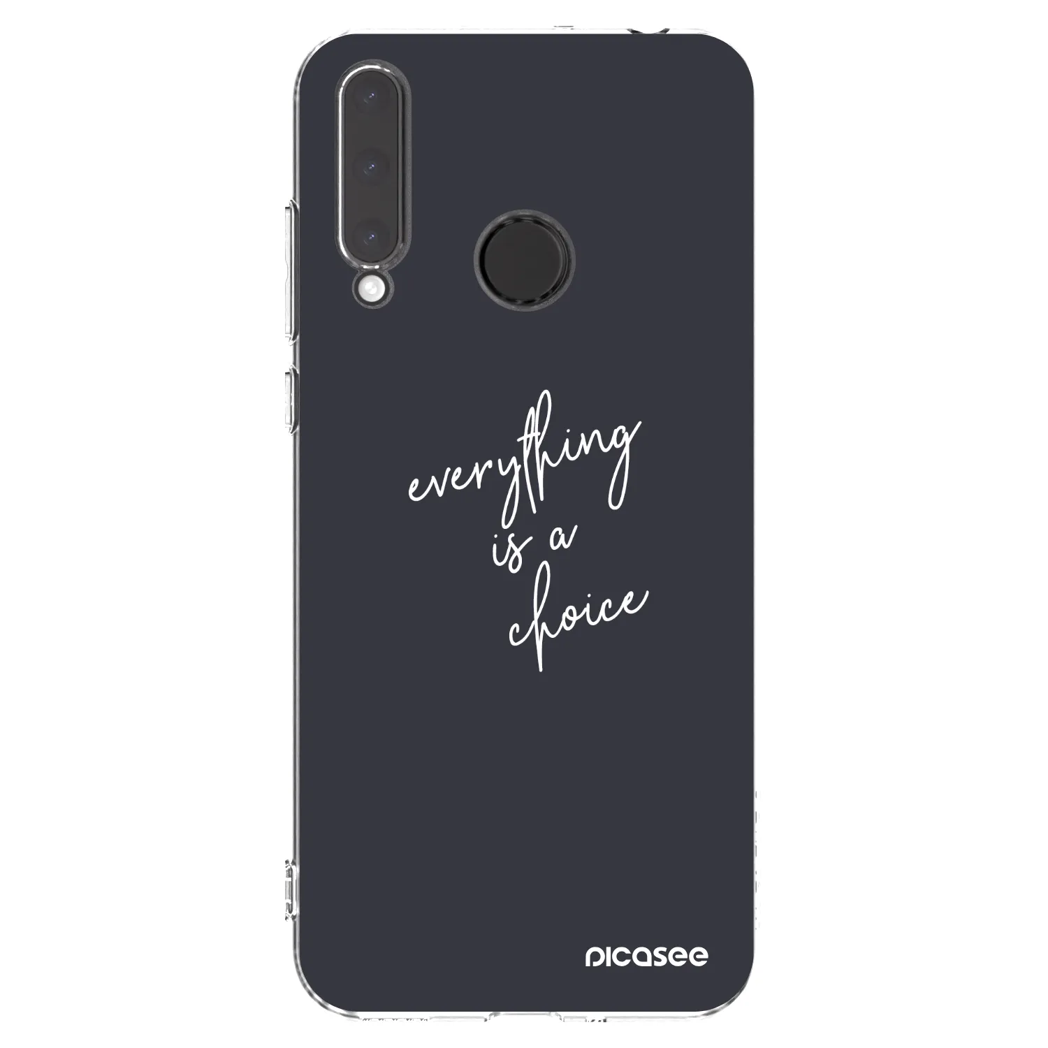 Picasee Honor 20 Lite Hülle - Transparentes Silikon - Everything is a choice