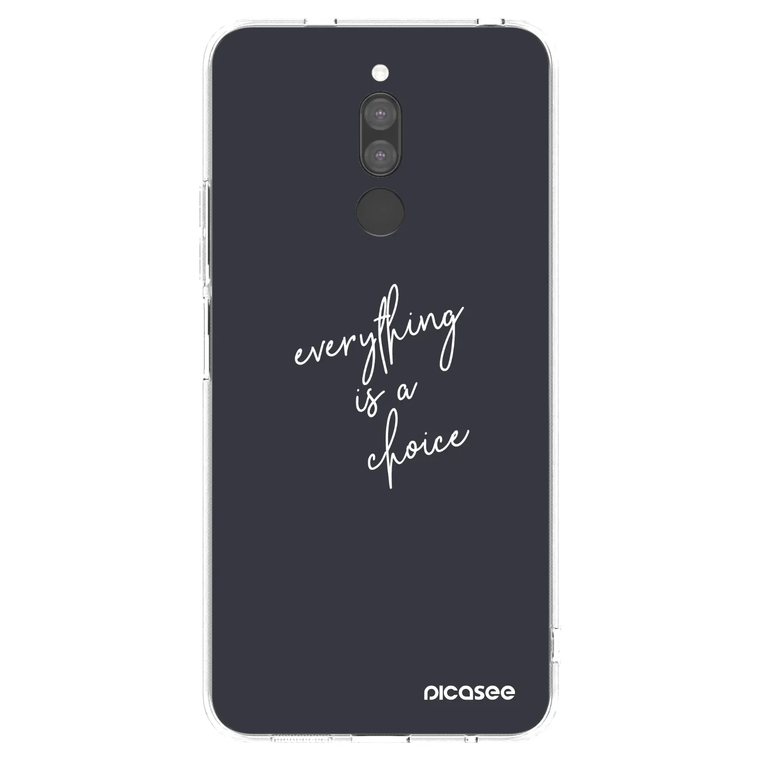 Picasee Xiaomi Redmi 8 Hülle - Transparentes Silikon - Everything is a choice