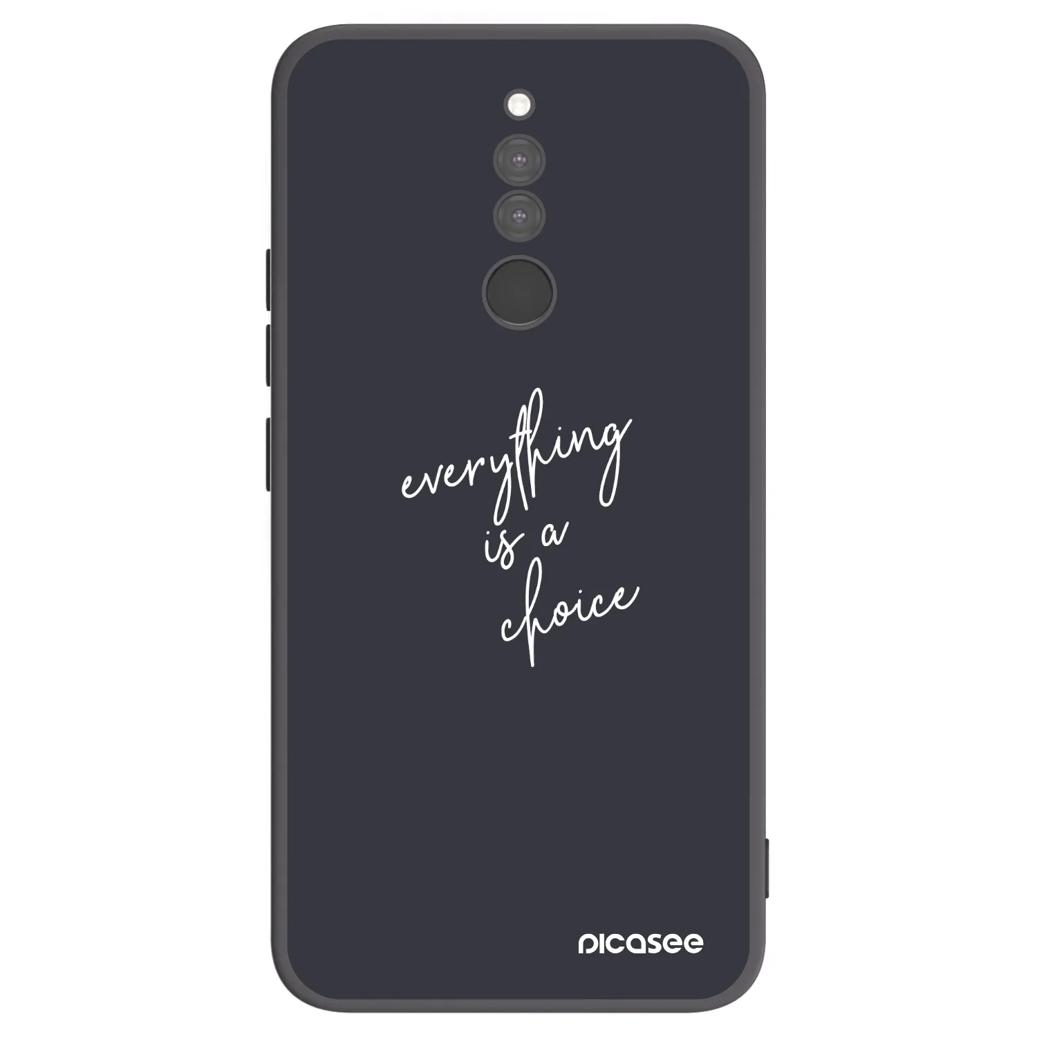 Picasee Xiaomi Redmi 8 Hülle - Schwarzes Silikon - Everything is a choice
