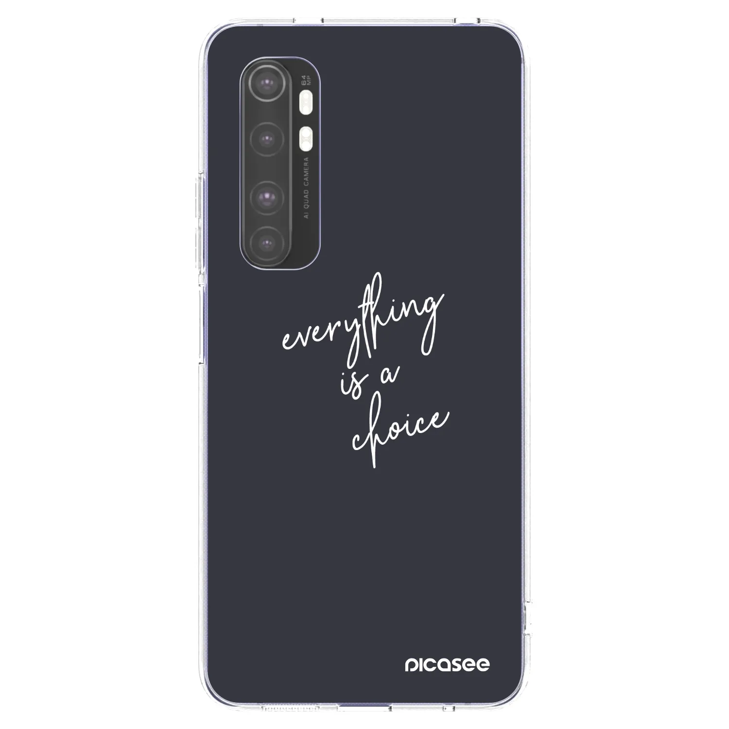 Picasee Xiaomi Mi Note 10 Lite Hülle - Transparentes Silikon - Everything is a choice