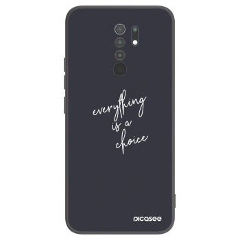 Picasee Xiaomi Redmi 9 Hülle - Schwarzes Silikon - Everything is a choice