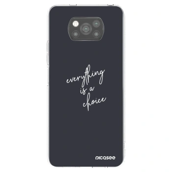 Picasee Xiaomi Poco X3 Hülle - Schwarzes Silikon - Everything is a choice