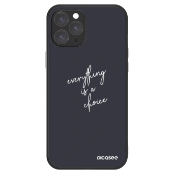 Picasee ULTIMATE CASE für Apple iPhone 12 Pro Max - Everything is a choice