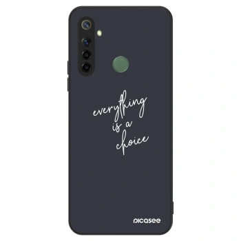 Hülle für Realme 6i - Everything is a choice