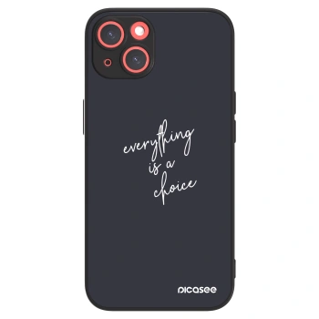 Picasee ULTIMATE CASE für Apple iPhone 13 - Everything is a choice