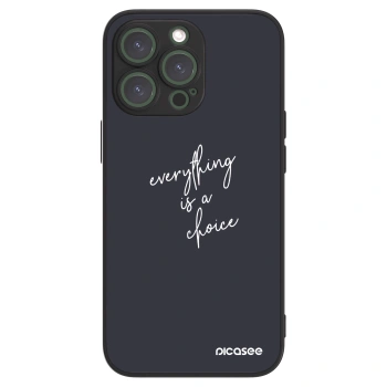 Picasee ULTIMATE CASE für Apple iPhone 13 Pro - Everything is a choice