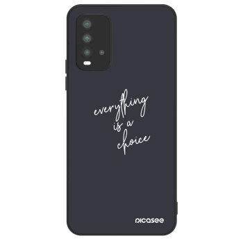 Hülle für Xiaomi Redmi 9T - Everything is a choice