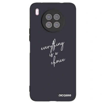 Picasee Huawei Nova 8i Hülle - Schwarzes Silikon - Everything is a choice